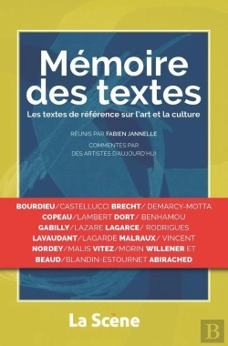 Bertrand.pt - Mémoire De Textes ; Les Textes De Référence Sur L'Art Et La Culture