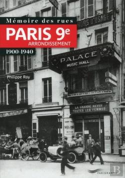 Bertrand.pt - Mémoire Des Rues ; Paris 9e Arrondissement ; 1900-1940