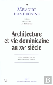 Memoire Dominicaine Numero 14 Architecture Et Viedominicaine Au Xxe Siecle