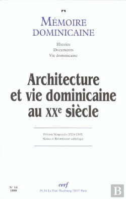 Bertrand.pt - Memoire Dominicaine Numero 14 Architecture Et Viedominicaine Au Xxe Siecle