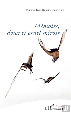 Bertrand.pt - Mémoire, Doux Et Cruel Miroir