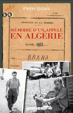 Bertrand.pt - Mémoire D'Un Appelé En Algérie