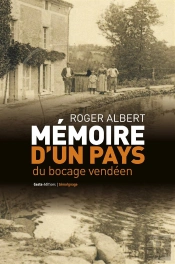 Memoire D'Un Pays Du Bocage Vendeen