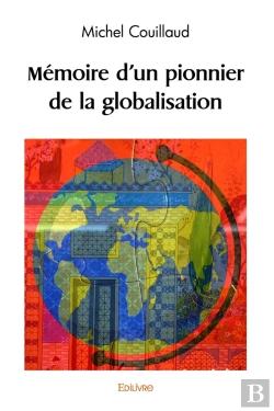 Bertrand.pt - Mémoire D'Un Pionnier De La Globalisation