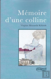 Memoire D'Une Colline