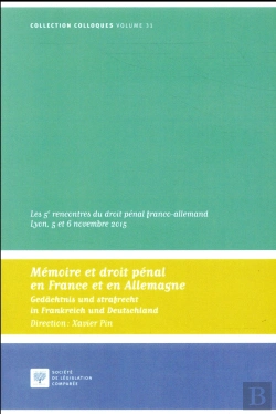 Bertrand.pt - Memoire Et Droit Penal En France Et En Allemagne