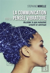 Memoire Et La Pensee Vibratoire (Ma)