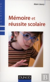 Mémoire Et Réussite Scolaire (4e Édition)