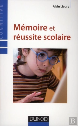 Bertrand.pt - Mémoire Et Réussite Scolaire (4e Édition)