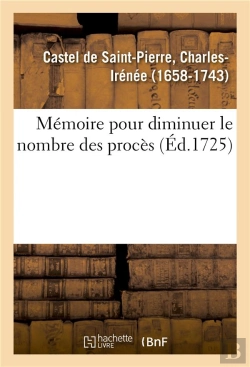 Bertrand.pt - Memoire Pour Diminuer Le Nombre Des Proces