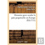 Memoire Pour Rendre La Paix Perpetuelle En Europe