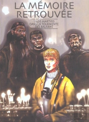 Memoire Retrouvee ; Trois Martyrs Dans La Tourmente