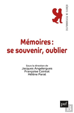 Bertrand.pt - Mémoire : Se Souvenir, Oublier ?