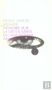 Mémoire Sur La Découverte Du Magnétisme Animal