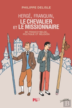 Bertrand.pt - Memoire Vive - T42 - Herge, Franquin, Le Chevalier Et Le Missionnaire - Bd  Franco-Belge  , Politiq