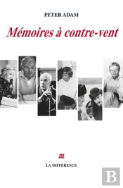 Mémoires À Contre-Vent