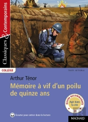Mémoires À Vif D'Un Poilu De Quinze Ans D'Arthur Ténor