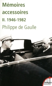 Mémoires Accessoires Tome 2 1946-1982