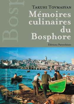 Bertrand.pt - Memoires Culinaires Du Bosphore