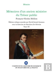 Memoires D Un Ancien Ministre Du Tresor Public -Tome Iii
