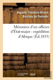 Memoires D Un Officier D Etat Major Edition 1835