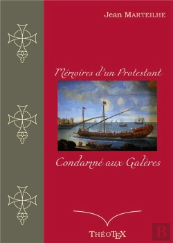 Bertrand.pt - Memoires D Un Protestant Condamne Aux Galeres