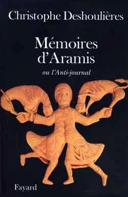 Bertrand.pt - Mémoires D'Aramis : Ou L'Anti-Journal