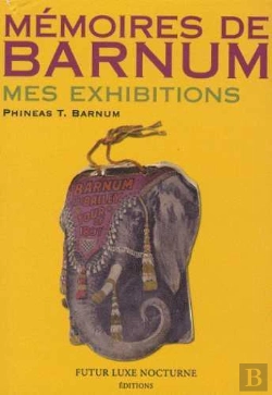 Bertrand.pt - Memoires De Barnum ; Mes Exhibitions