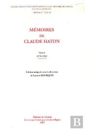 Mémoires De Claude Haton T.4