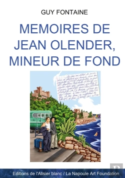 Bertrand.pt - Mémoires De Jean Olender, Mineur De Fond