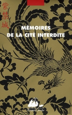 Bertrand.pt - Mémoires De La Cité Interdite ; Mémoires D'Un Enuque ; Mémoires D'Une Dame De La Cour