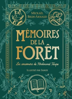 Bertrand.pt - Mémoires De La Forêt Tome 1 : Les Souvenirs De Ferdinand Taupe