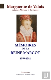 Memoires De La Reine Margot (1559-1582)