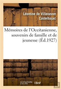 Bertrand.pt - Memoires De L'Occitanienne, Souvenirs De Famille Et De Jeunesse