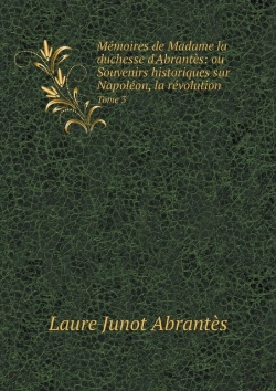 Bertrand.pt - Memoires De Madame La Duchesse D'Abrantes