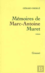 Mémoires De Marc-Antoine Muret
