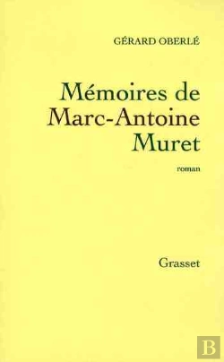 Bertrand.pt - Mémoires De Marc-Antoine Muret