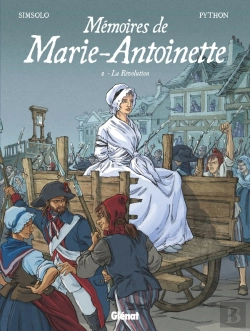 Bertrand.pt - Mémoires De Marie-Antoinette Tome 2 : La Révolution