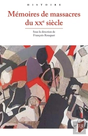 Mémoires De Massacres Du Xxe Siècle