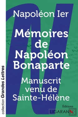 Bertrand.pt - Mémoires De Napoléon Bonaparte ; Manuscrit Venu De Sainte-Hélène