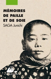 Mémoires De Paille Et De Soie
