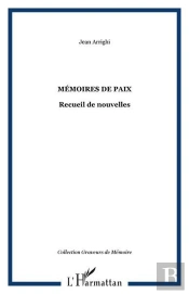 Memoires De Paix - Recueil De Nouvelles