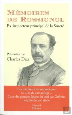 Bertrand.pt - Mémoires De Rossignol ; Ex-Inspecteur De La Sûreté