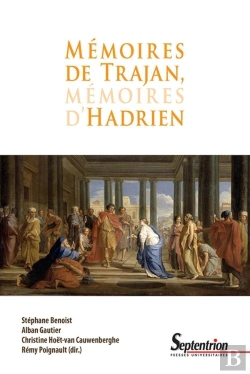 Bertrand.pt - Mémoires De Trajan, Mémoires D'Hadrien