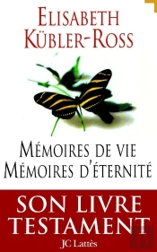 Mémoires De Vie Mémoires D'Éternité