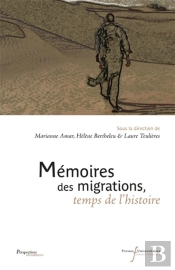 Memoires Des Migrations Temps De L Histoire