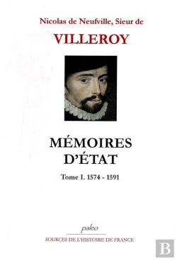 Bertrand.pt - Mémoires D'Etat Tome 1 (1574-1591)