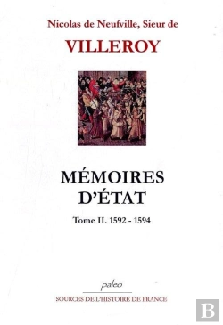 Bertrand.pt - Mémoires D'État Tome 2 ; 1592-1594