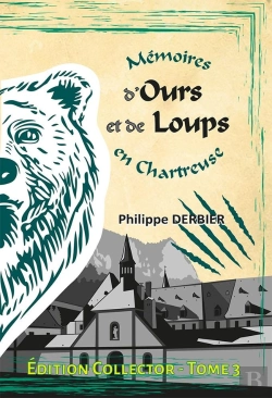 Bertrand.pt - Mémoires D'Ours Et De Loups En Chartreuse - Edition Collector