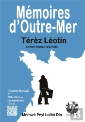 Memoires D'Outre-Mer - Edition Bilingue